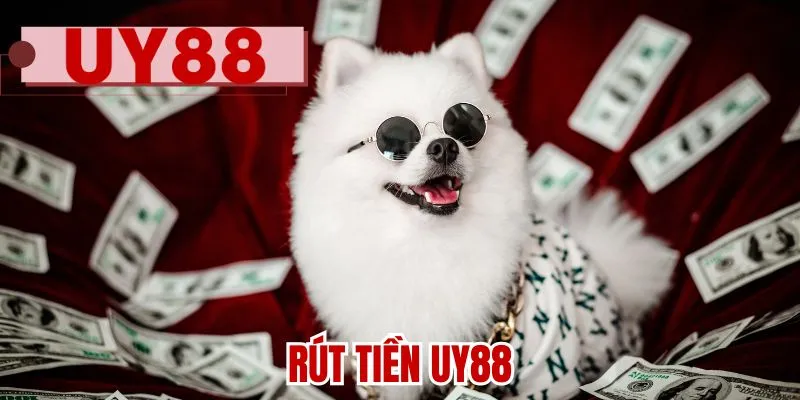 Rút tiền UY88